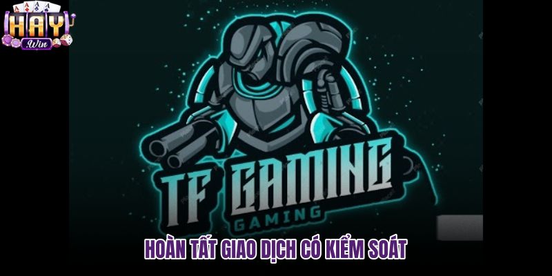 hoan-tat-giao-dich-co-kiem-soat hoan-tat-giao-dich-co-kiem-soat